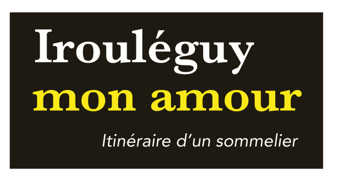 Irouléguy Mon amour