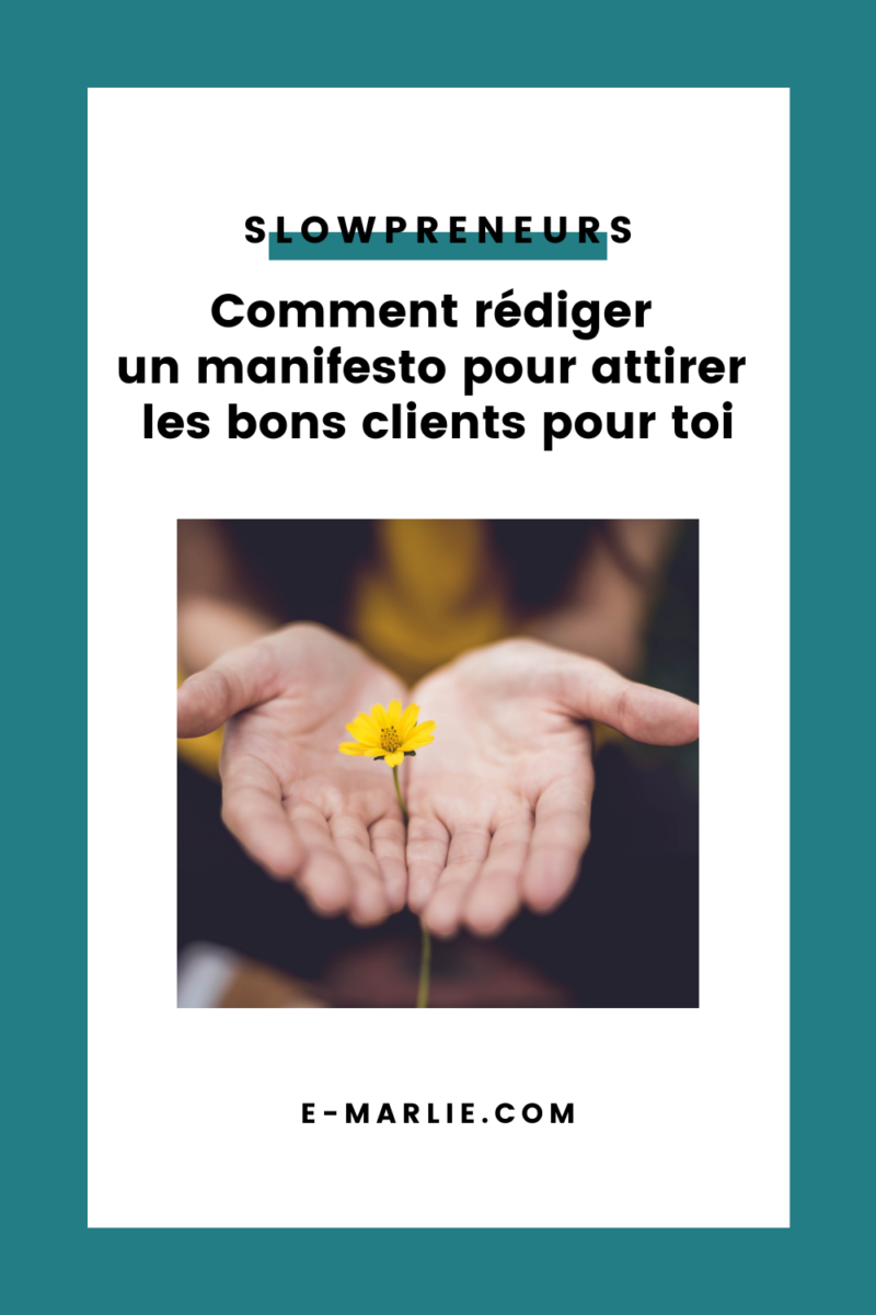 comment rediger un manifesto d'entreprise